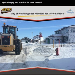 City of Winnipeg Best Practices for Snow Removal